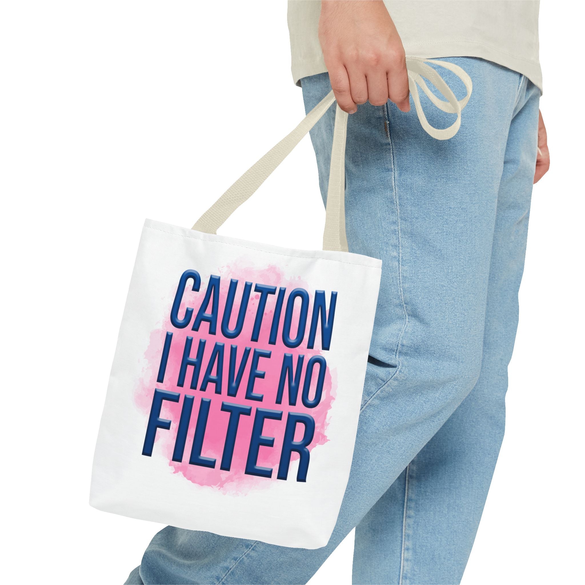 Caution I Have No Filter Tote Bag | Typographic Phrase Tote