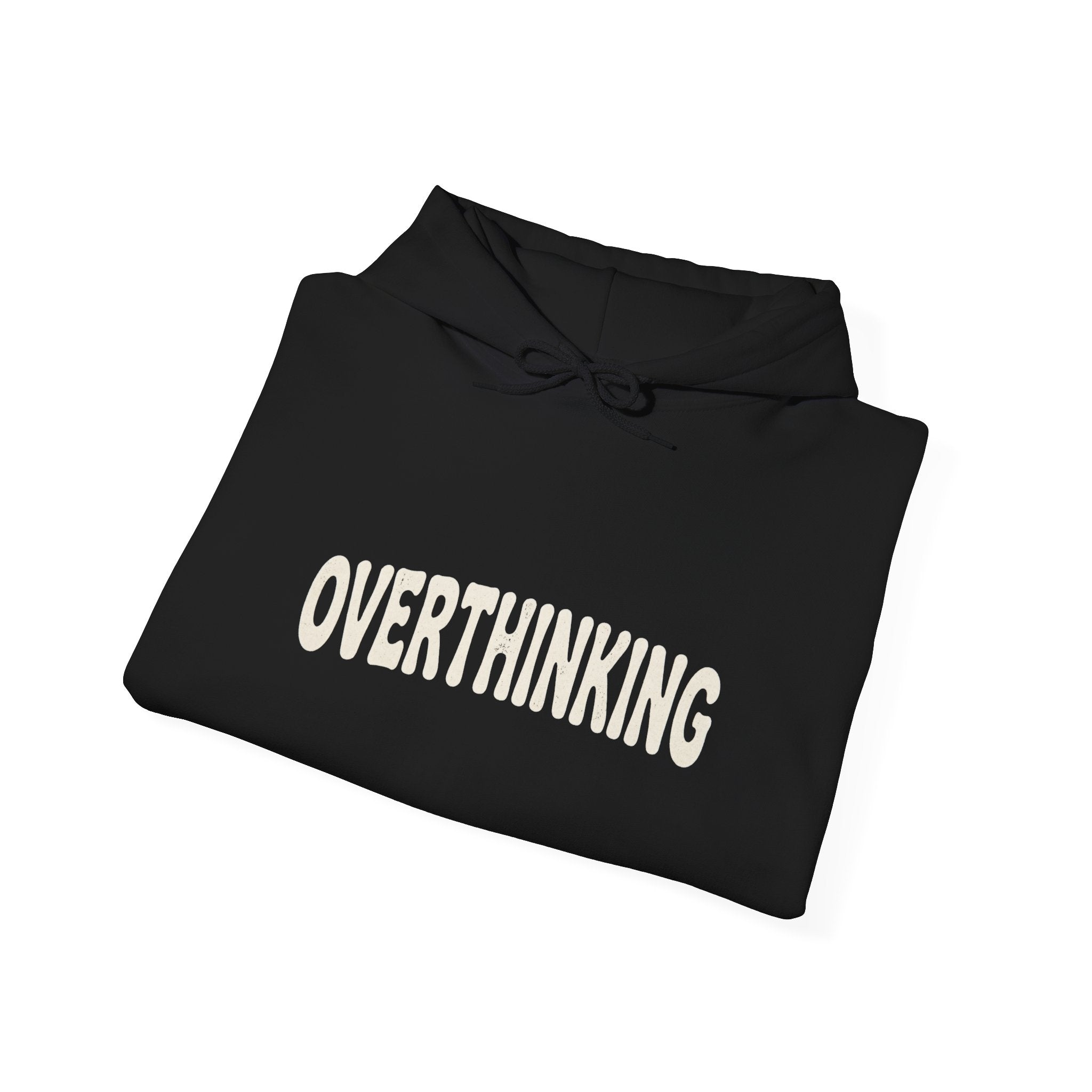 Overthinking Is My Cardio Hoodie | Funny Mental Health Text Sweatshirt