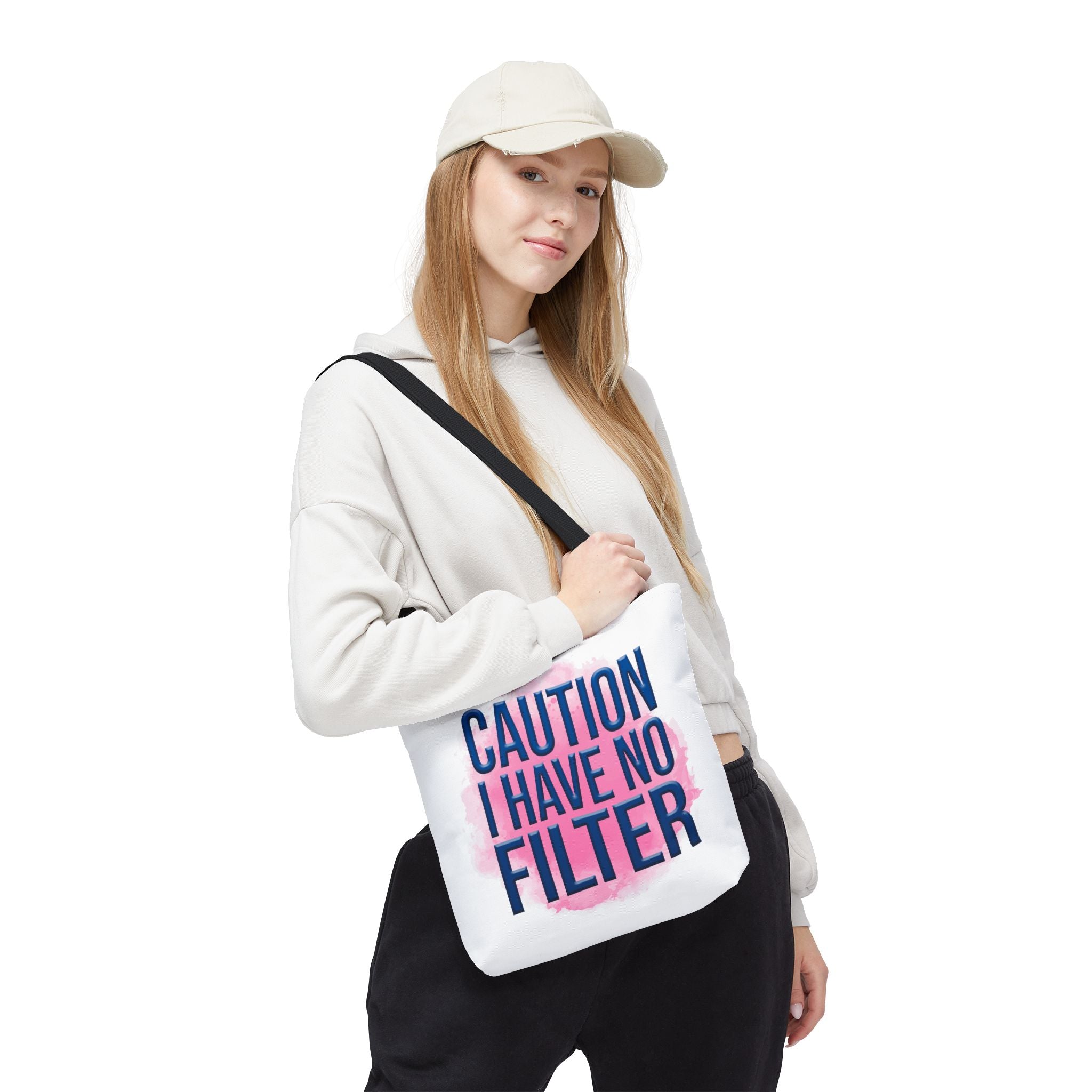 Caution I Have No Filter Tote Bag | Typographic Phrase Tote