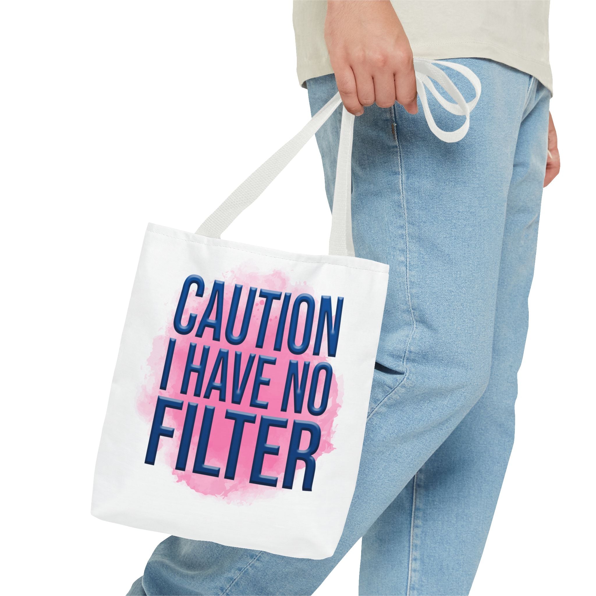Caution I Have No Filter Tote Bag | Typographic Phrase Tote