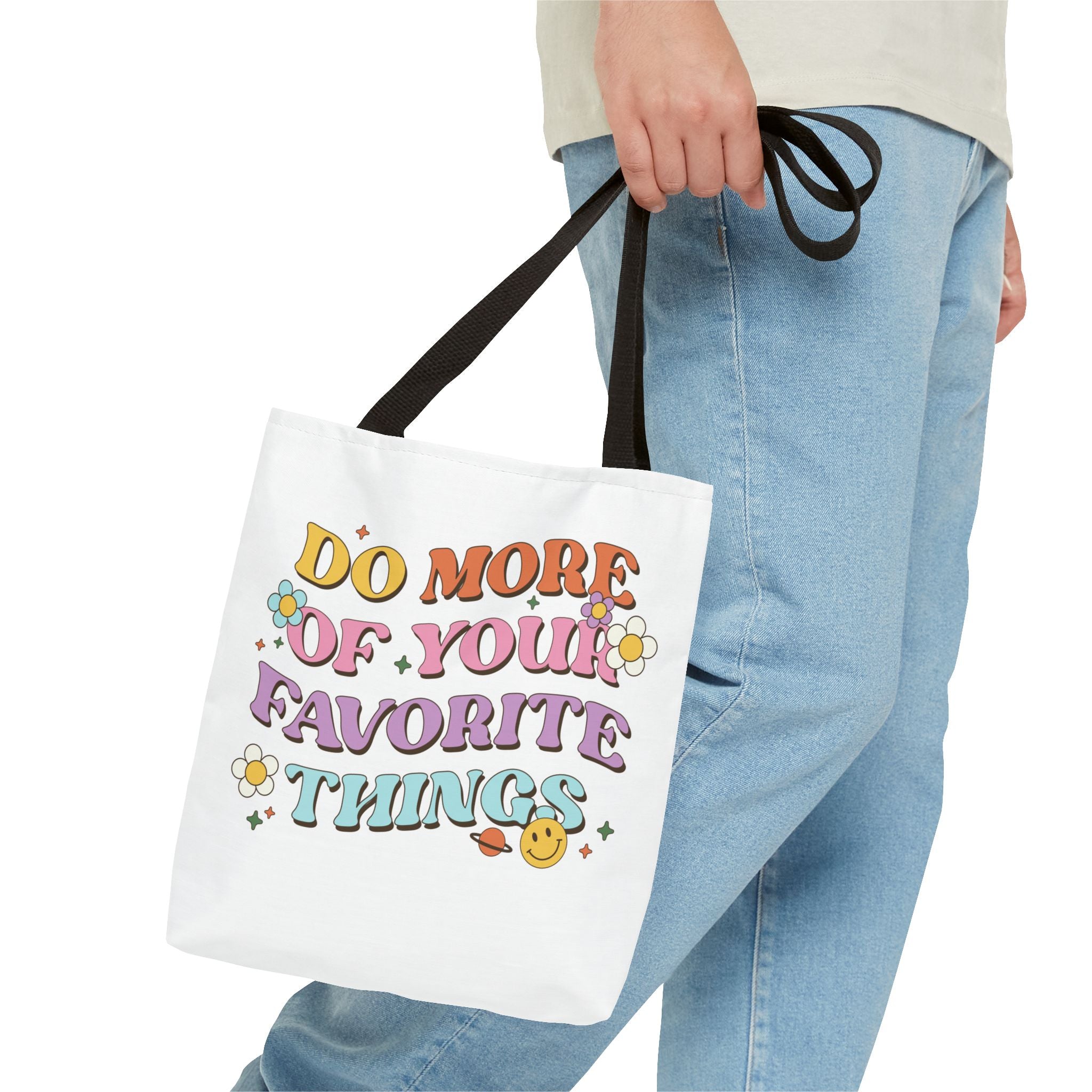 Do More Of Your Favorite Things Tote Bag | Retro Floral Positive Quote