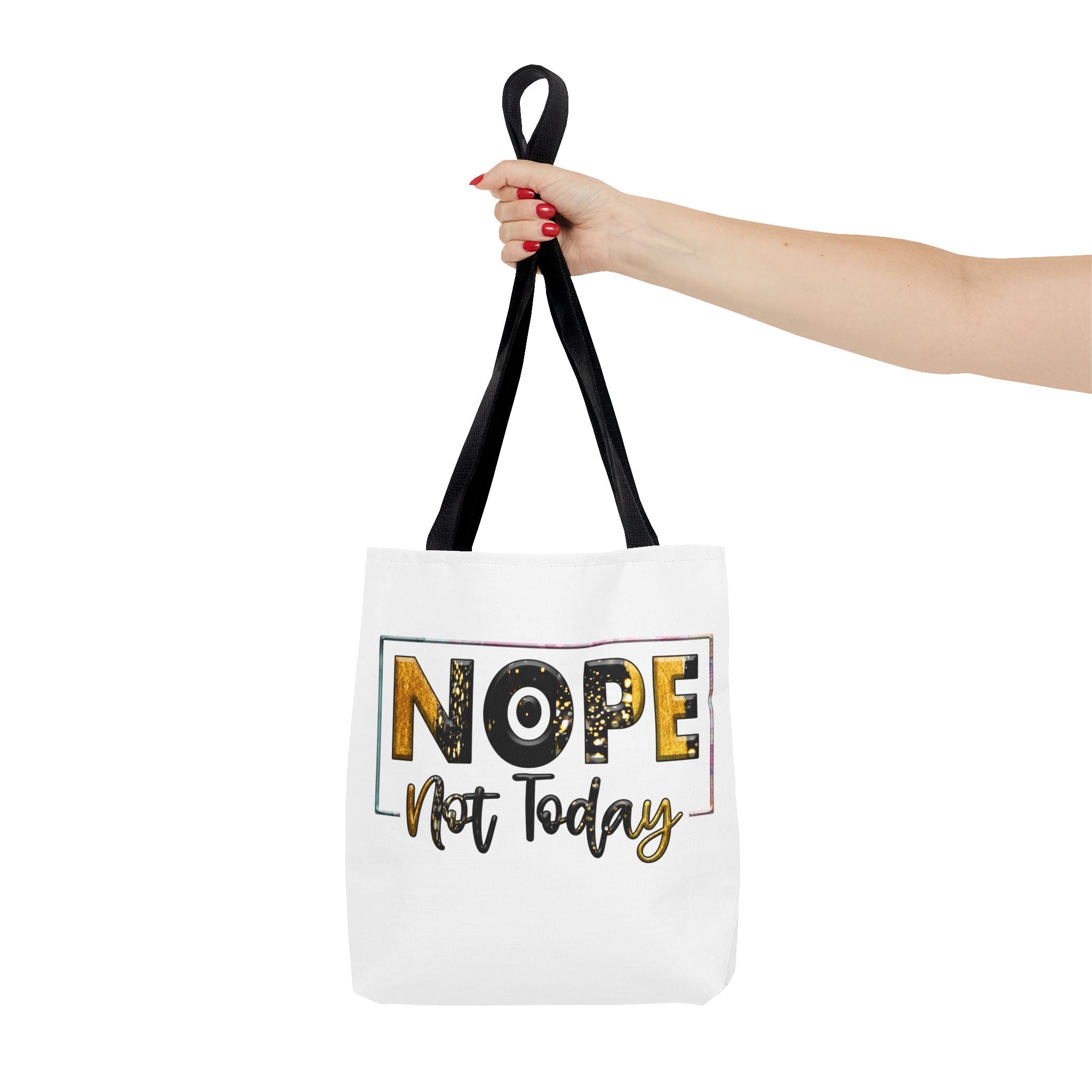Nope Not Today Tote Bag | Funny Slogan Canvas Tote