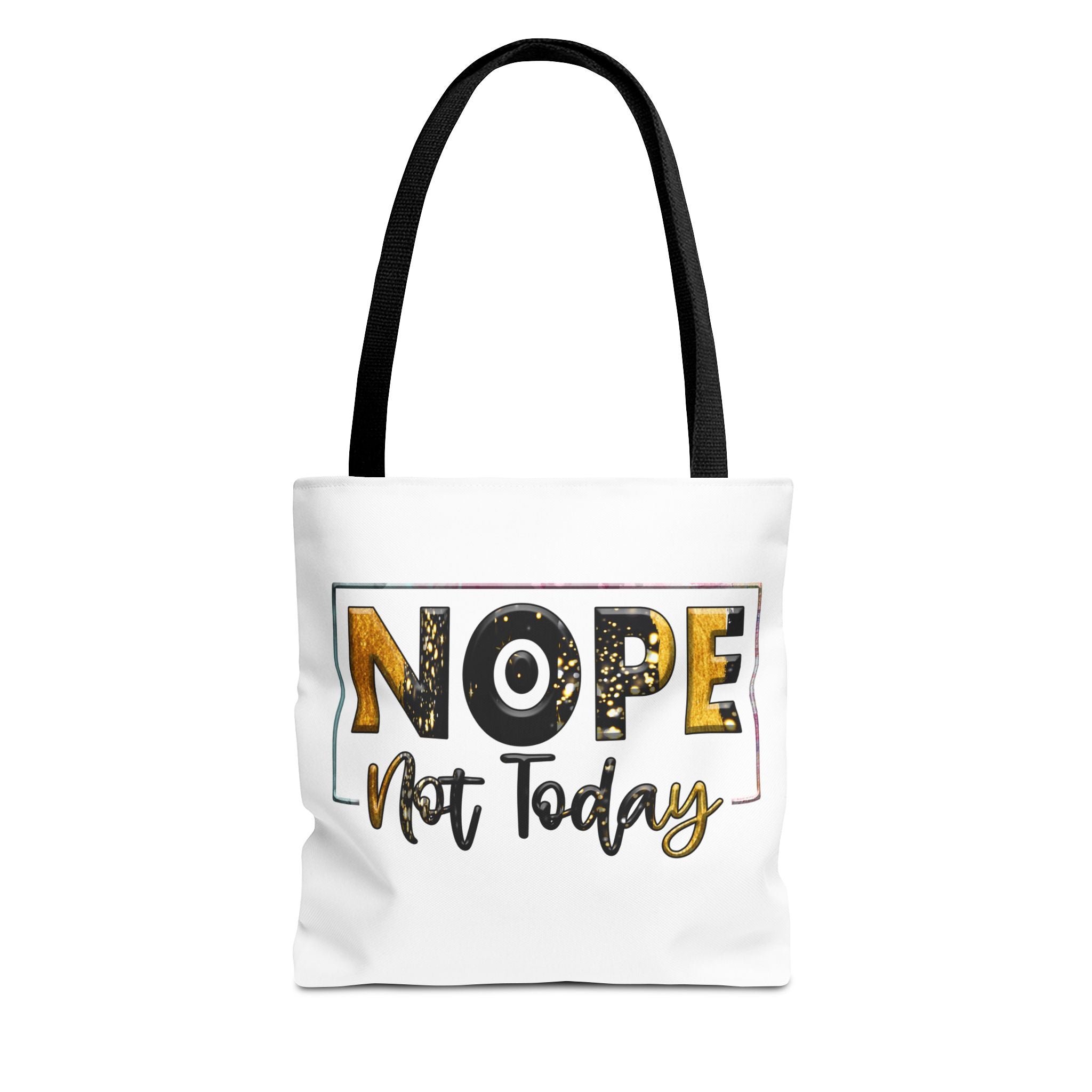 Nope Not Today Tote Bag | Funny Slogan Canvas Tote