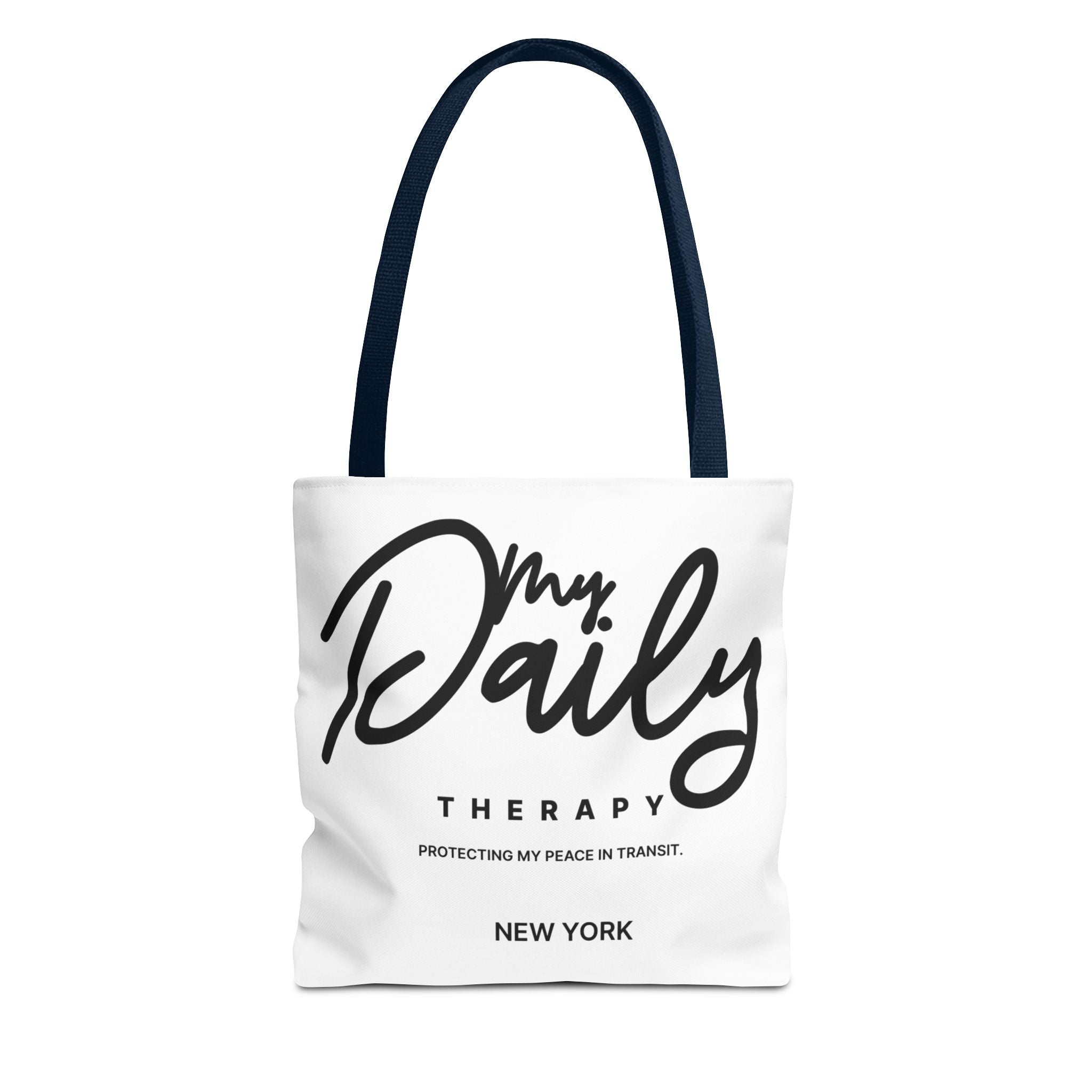 My Daily Therapy Tote Bag | New York script design, black white aesthetic