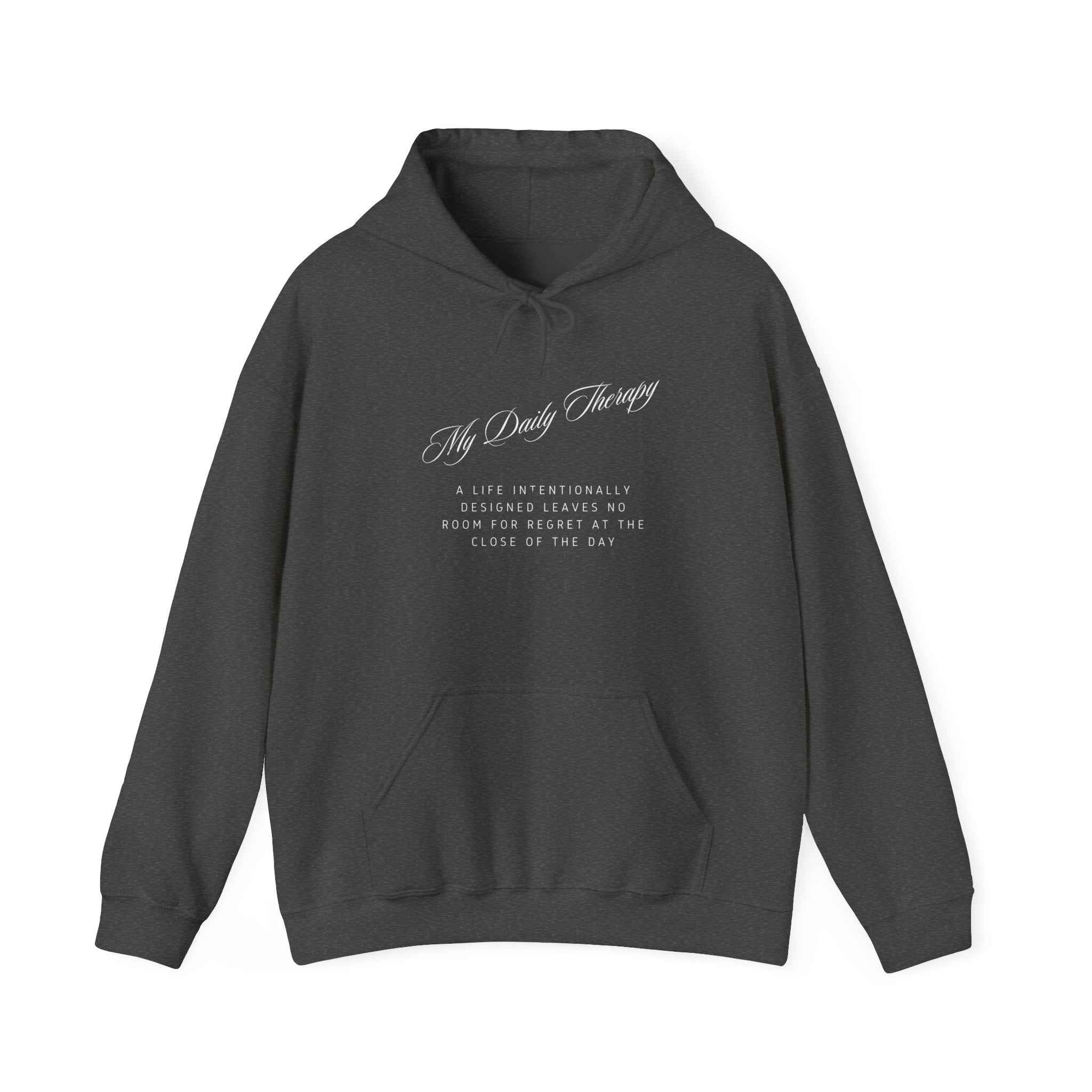 My Daily Therapy Script Hoodie | Minimal Text Mental Health Sweatshirt