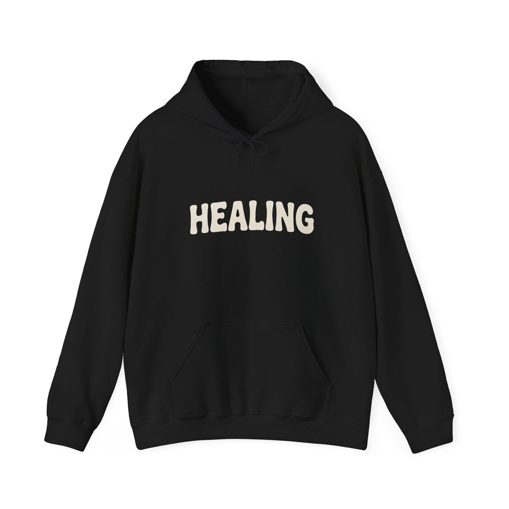 Healing But Still Toxic Sometimes Hoodie | Healing Text Pullover