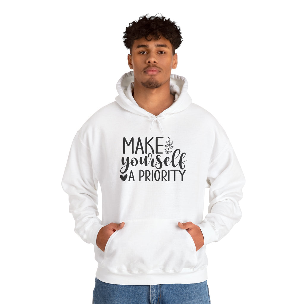 Make Yourself a Priority Hoodie | Self Care Sweatshirt