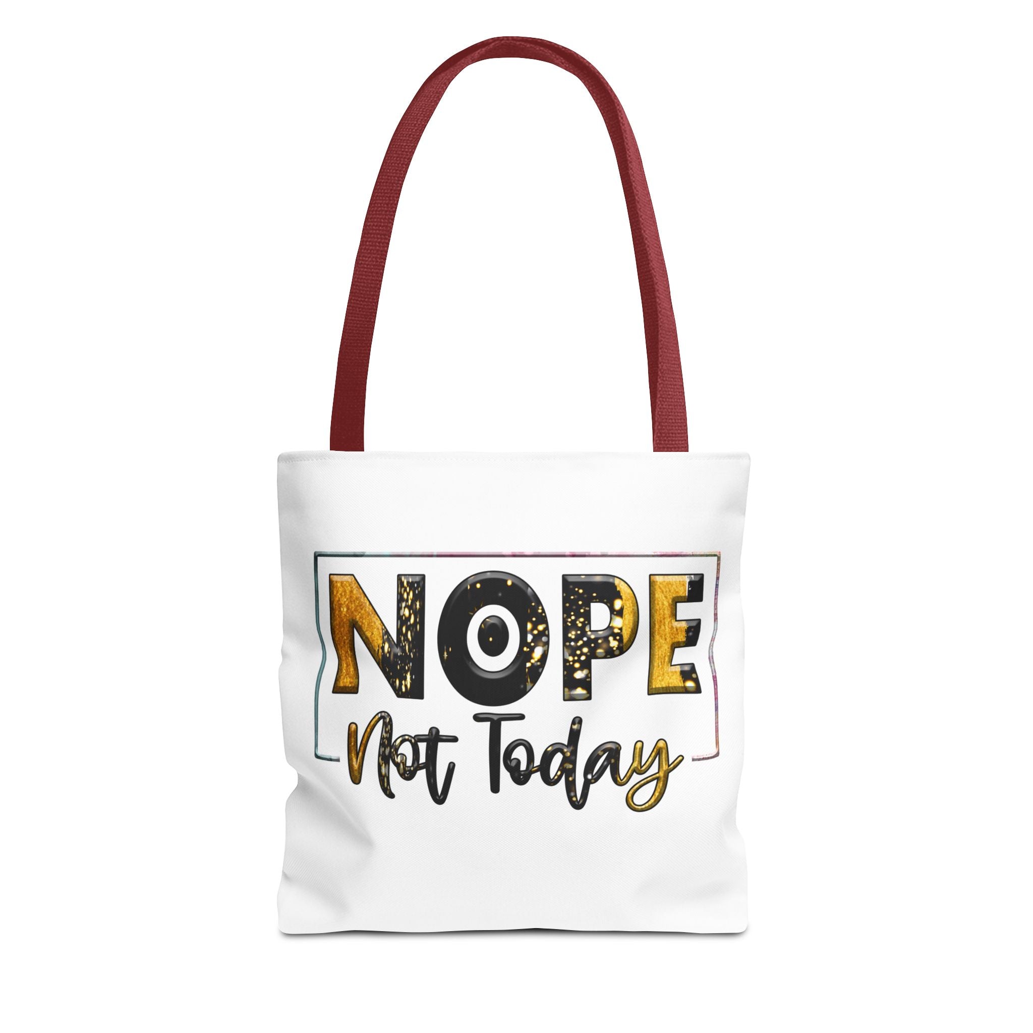 Nope Not Today Tote Bag | Funny Slogan Canvas Tote