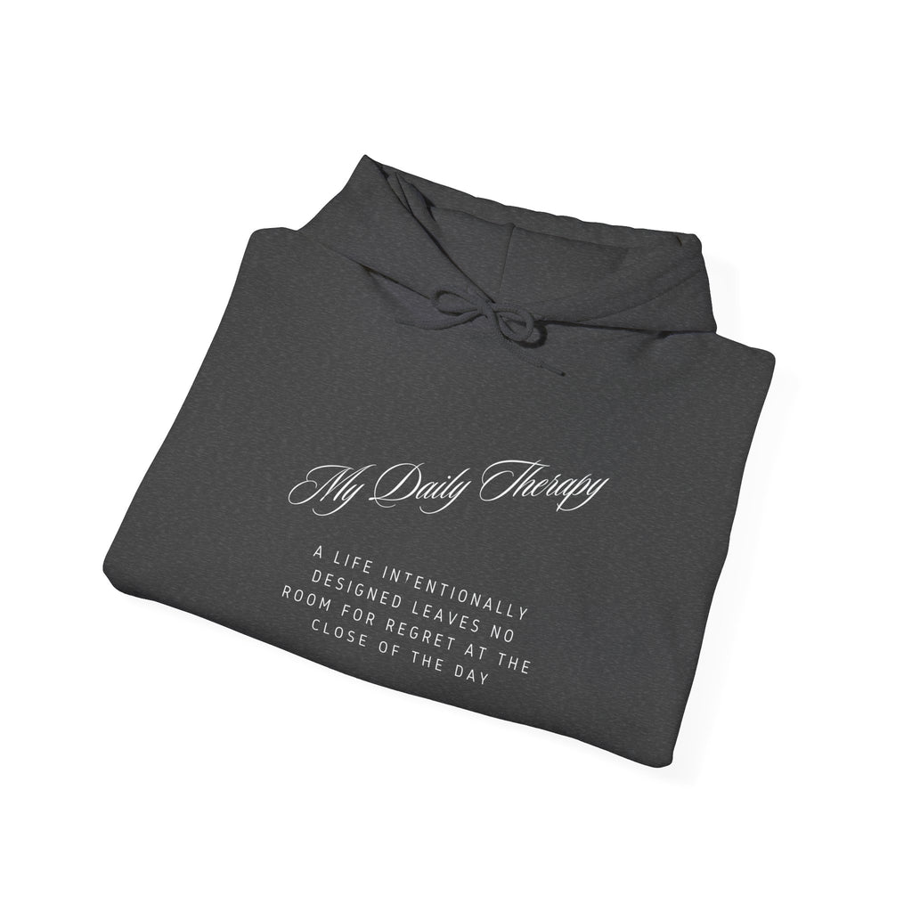 My Daily Therapy Script Hoodie | Minimal Text Mental Health Sweatshirt