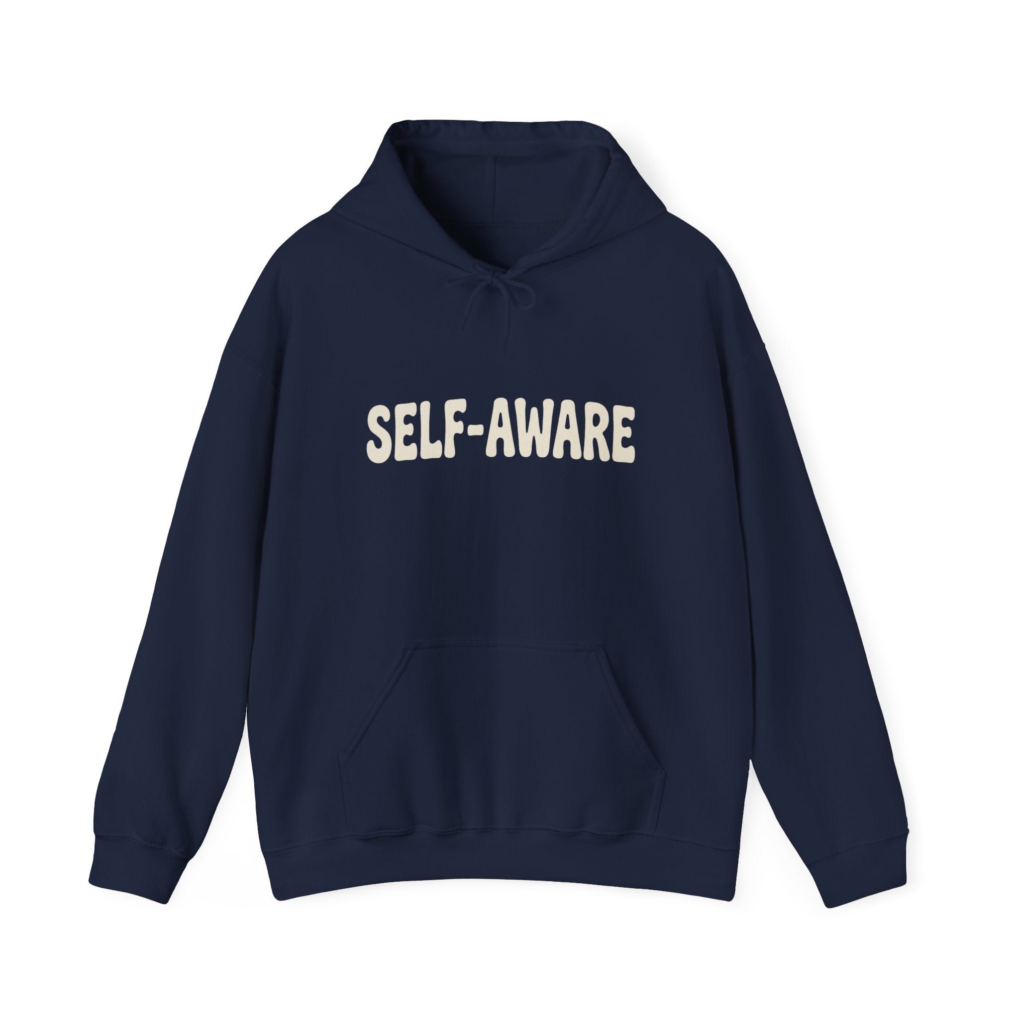 Self-Aware Hoodie | Attachment Issues But Self-Aware Back Print