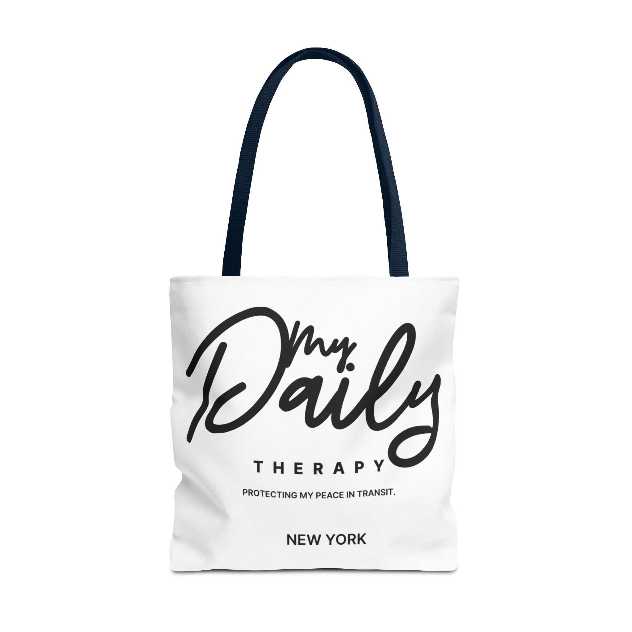 My Daily Therapy Tote Bag | New York script design, black white aesthetic