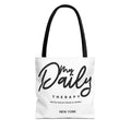 My Daily Therapy Tote Bag | New York script design, black white aesthetic