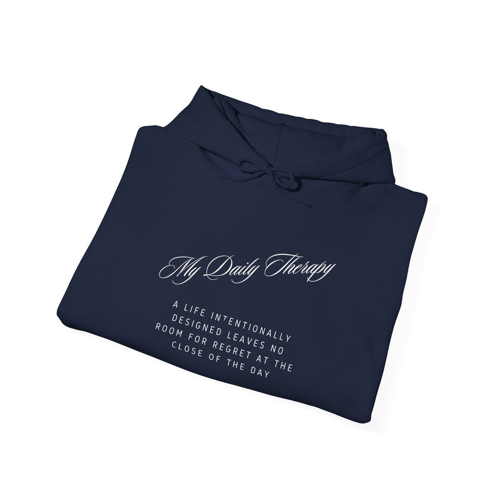 My Daily Therapy Script Hoodie | Minimal Text Mental Health Sweatshirt