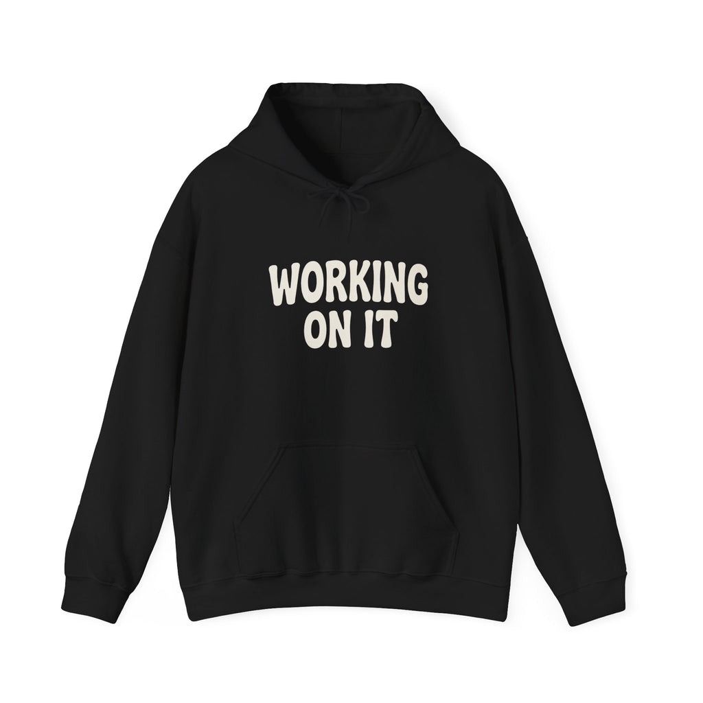 Emotionally Unavailable (Working On It) Hoodie | Black Pullover Sweatshirt