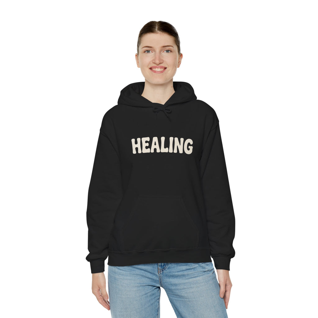 Healing But Still Toxic Sometimes Hoodie | Healing Text Pullover