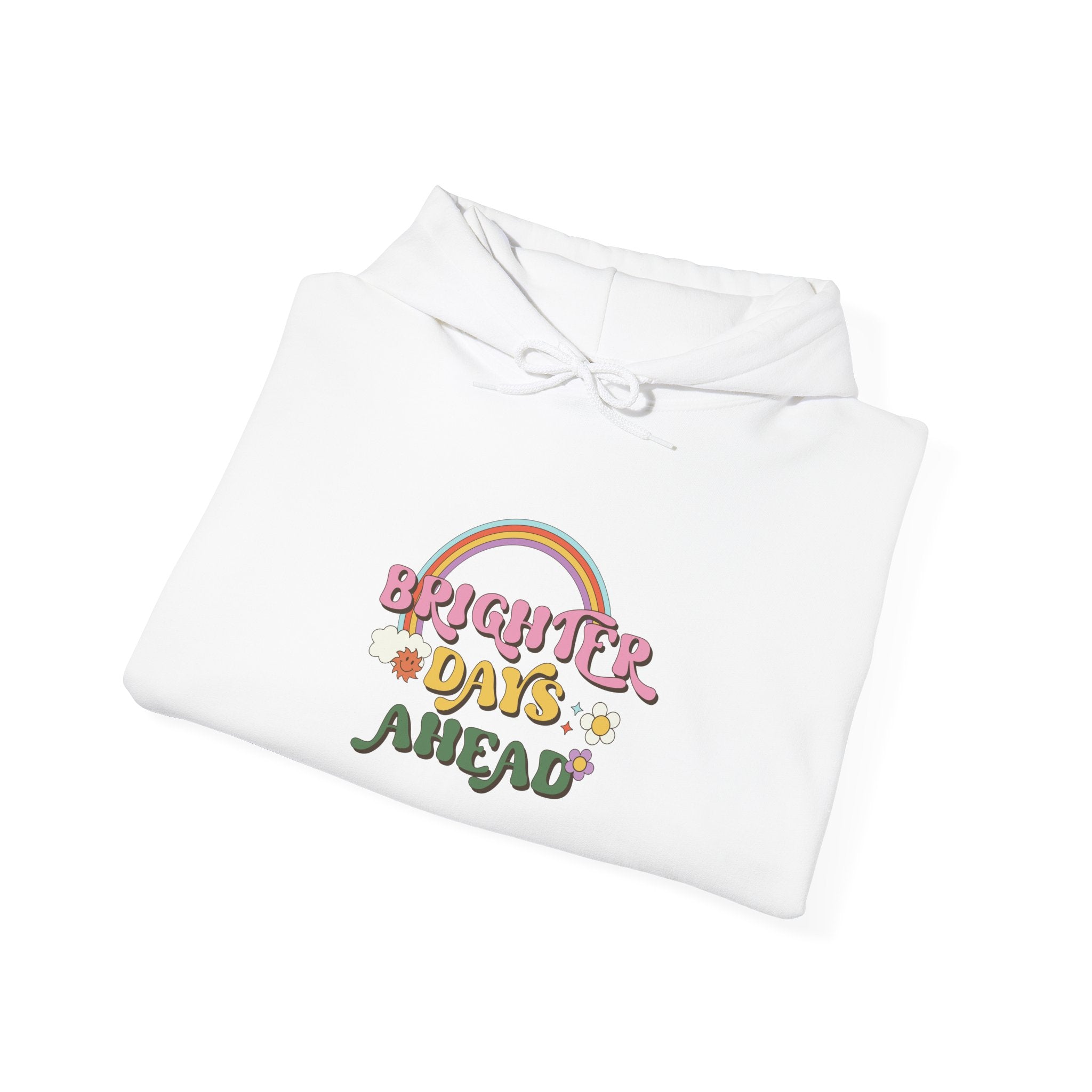 Brighter Days Ahead Hoodie | Retro Rainbow Flower Script