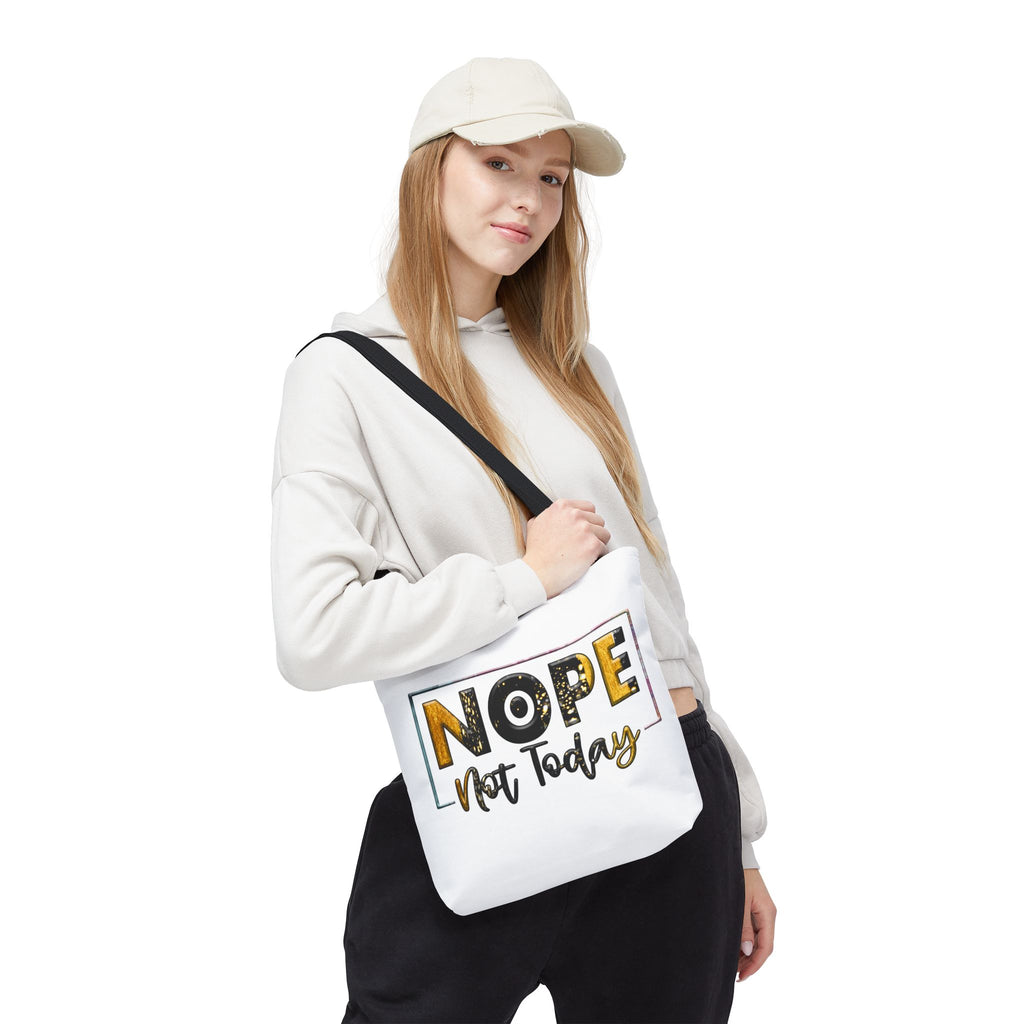 Nope Not Today Tote Bag | Funny Slogan Canvas Tote