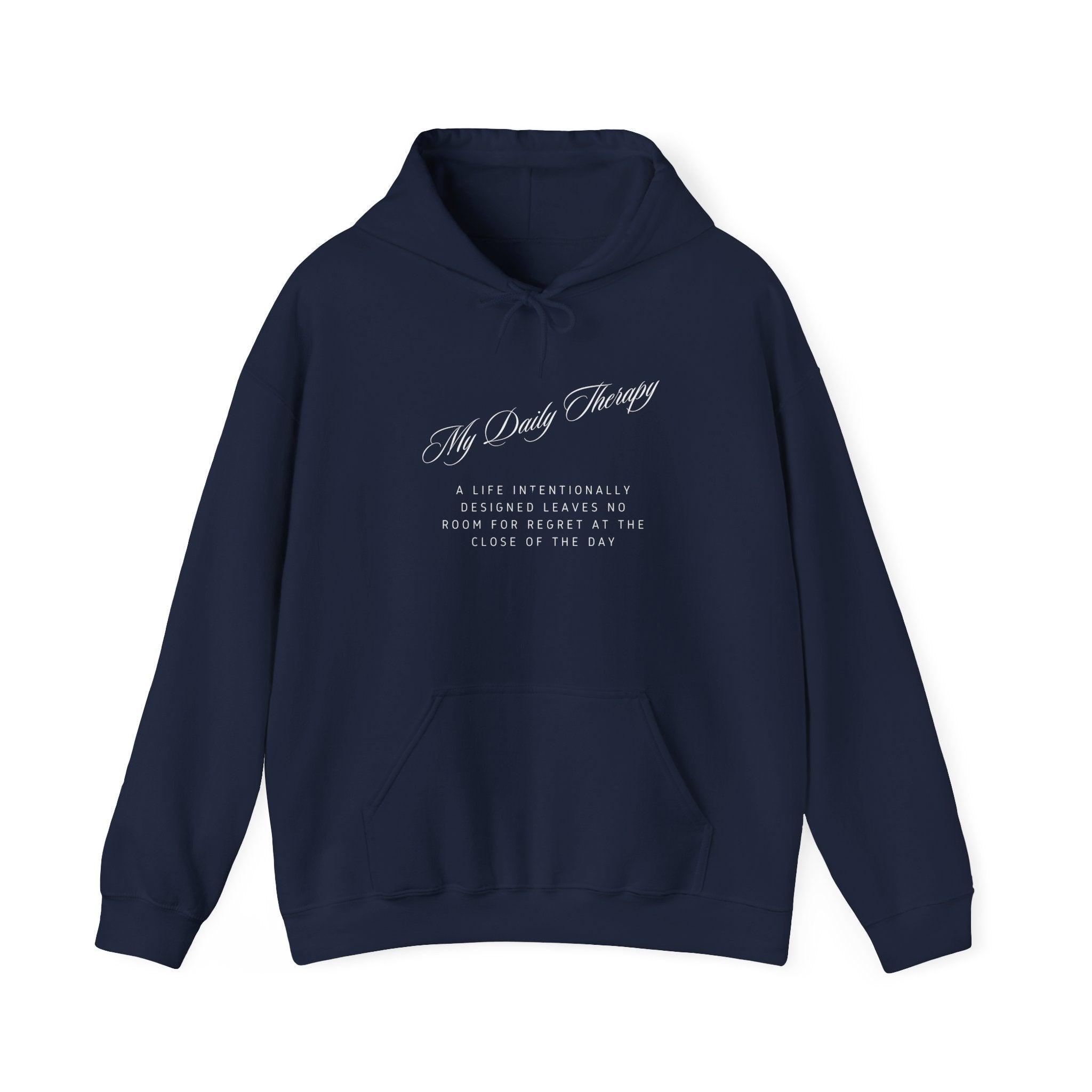 My Daily Therapy Script Hoodie | Minimal Text Mental Health Sweatshirt